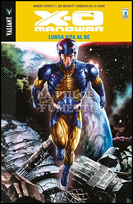 VALIANT #    46 - X-O MANOWAR 12: LUNGA VITA AL RE